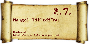 Mangol Tétény névjegykártya